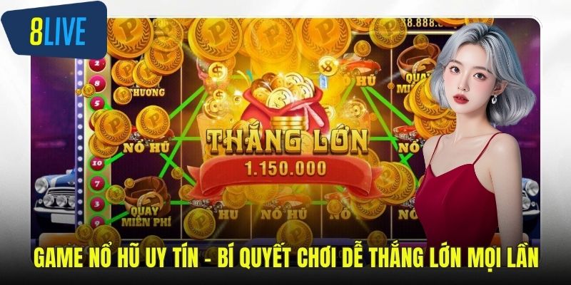 Game nổ hũ uy tín