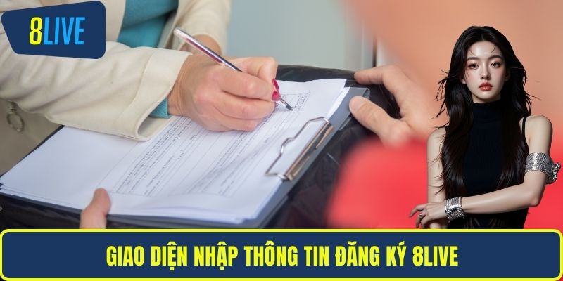 Giao diện nhập thông tin đăng ký 8LIVE